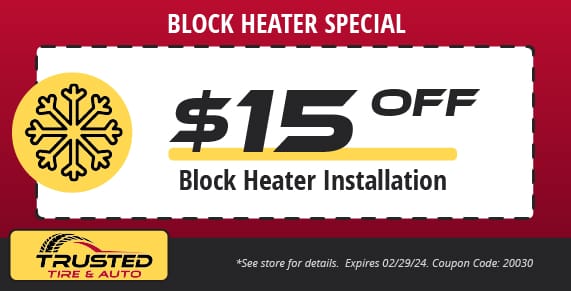 block heater special, trusted tire & auto