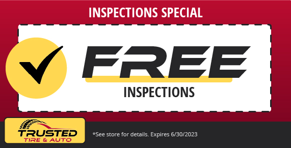 inspection special, trusted tire & auto